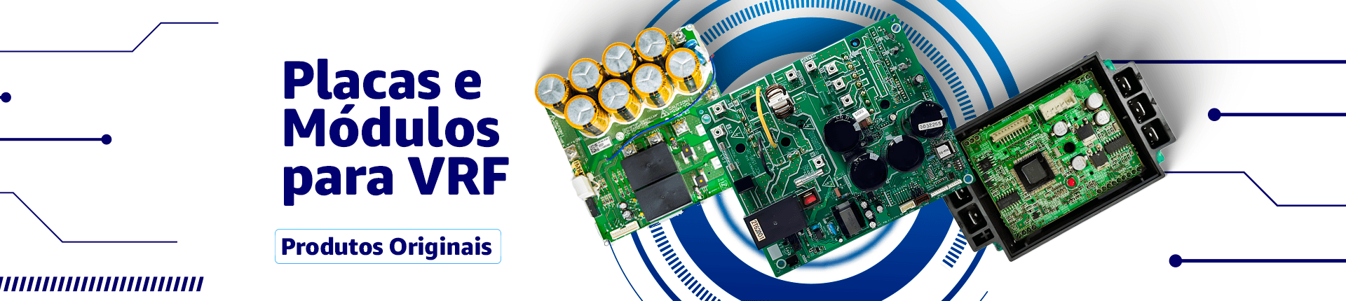 Placas e módulos para VRF